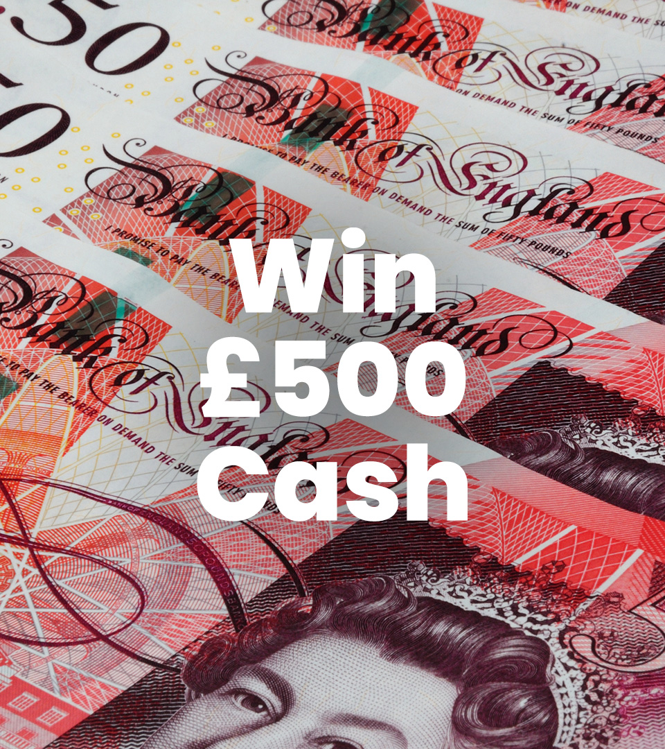 £500 Cash